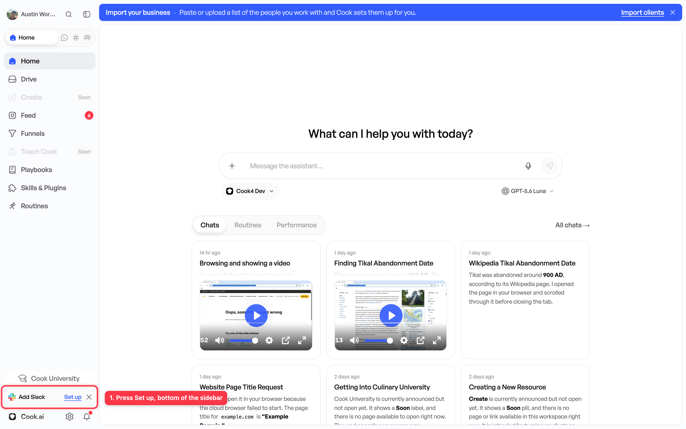 The bar at the foot of the sidebar. It alternates between Add Slack and Add Discord — press Set up on whichever it is showing.