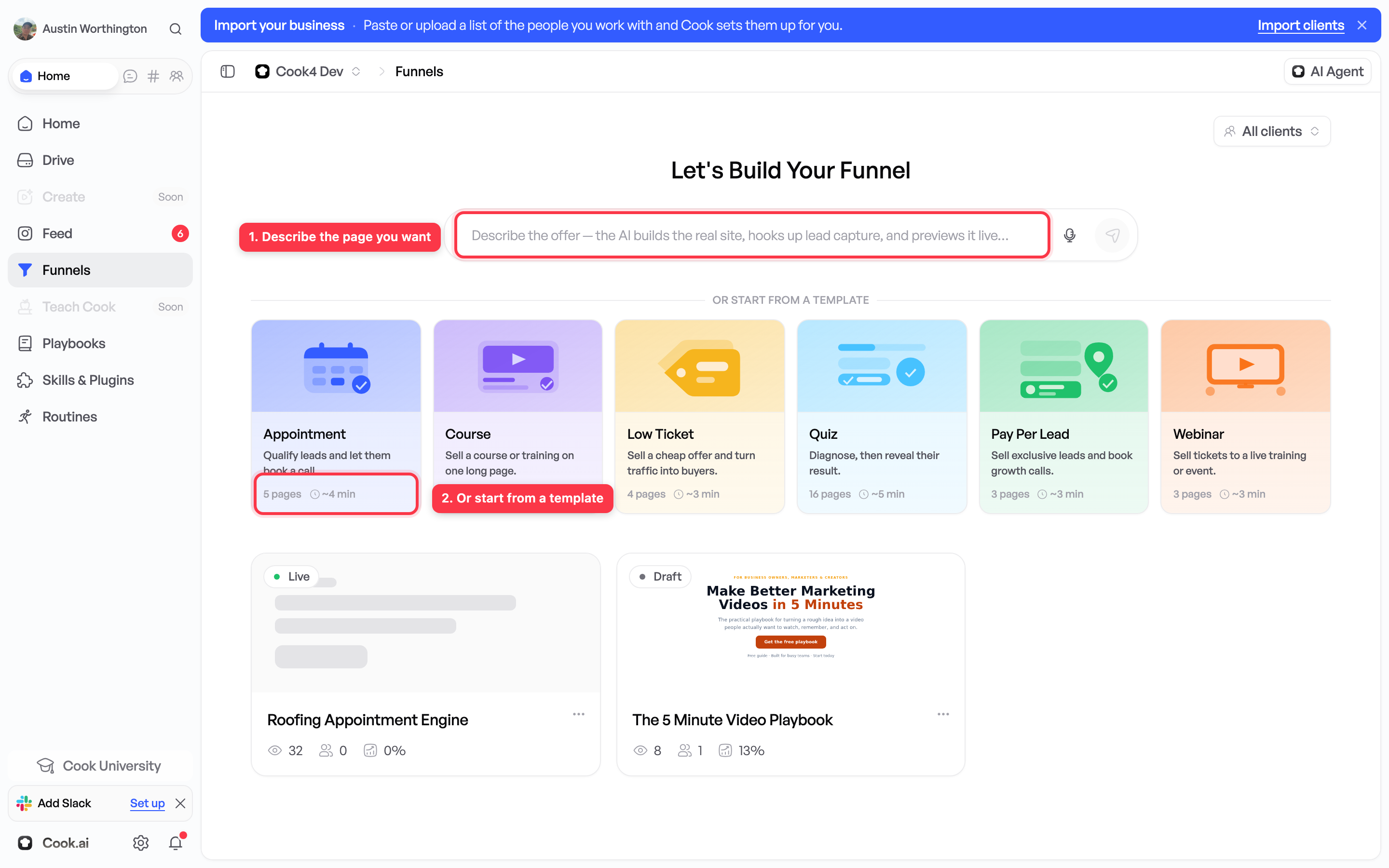 The Funnels screen. Describe the page you want in the box, or start from one of the ready-made shapes underneath.